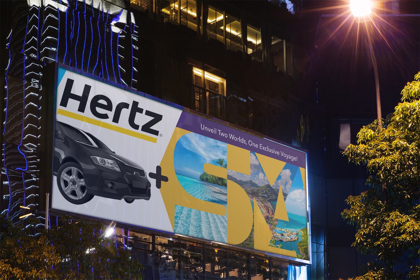 Hertz and Saint Martin Adventures co branded billboard with the tagline Unveil Two Worlds, One Exclusive Voyage